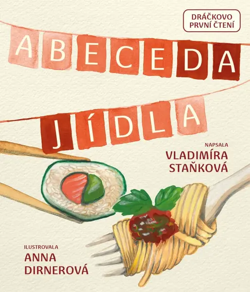 Abeceda Jídla (poškozená) - Vladimíra Staňková