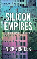 Silicon Empires - Nick Srnicek