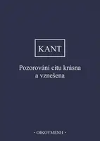 Pozorování citu krásna a vznešena - Immanuel Kant