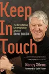 Keep in Touch - John Fraser, Nancy Silcox