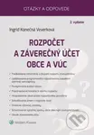 Rozpočet a záverečný účet obce a VÚC (Otázky a odpovede) - kniha z kategorie Veřejná správa