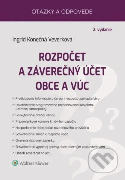 Rozpočet a záverečný účet obce a VÚC (Otázky a odpovede) - kniha z kategorie Veřejná správa