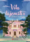 Vila tajemství - Patricia Wilson - kniha z kategorie Romantika