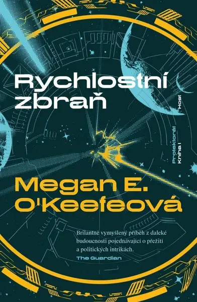 Rychlostní zbraň (poškozená) - Megan E. O’Keefeová