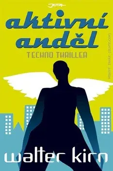 Aktivní anděl (poškozená) - Walter Kirn
