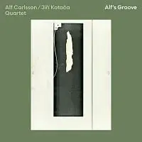 Alf Carlsson/Jiří Kotača Quartet – Alf's Groove