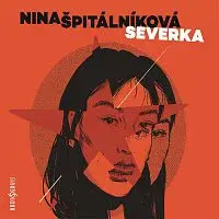 Různí interpreti – Špitálníková: Severka CD-MP3