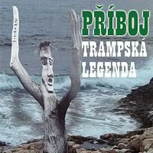 Příboj – Trampská legenda