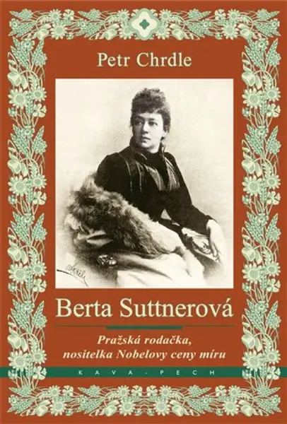 Berta Suttnerová (poškozená) - Petr Chrdle