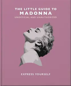 The Little Guide to Madonna - OH