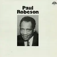 Paul Robeson – Paul Robeson