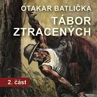Různí interpreti – Tábor ztracených - 2.část