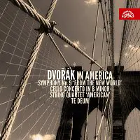 Různí interpreti – Dvořák v Americe (Symfonie č.9 "Z Nového světa", Violoncellový koncert h moll, Smyčcový kvartet "Americký", Te Deum)
