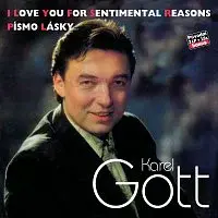 Karel Gott, Ladislav Štaidl se svým orchestrem – Komplet 34 / 35 I Love You For Sentimental Reasons / Písmo lásky