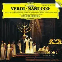 Piero Cappuccilli, Placido Domingo, Evgeny Nesterenko, Ghena Dimitrova – Verdi: Nabucco - Highlights