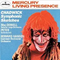 Eastman-Rochester Orchestra, Howard Hanson – Chadwick: Symphonic Sketches/MacDowell: Suite for Large Orchestra/Sinfonia in G LP