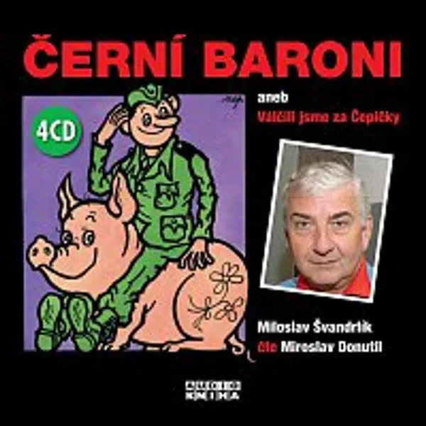 Miroslav Donutil – Švandrlík: Černí baroni