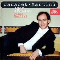 Igor Ardašev – Janáček, Martinů: Klavírní recitál