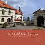 Hradecké komorní tucteto – Na Valdštejně zpívá