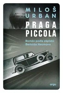 Praga Piccola (poškozená) - Miloš Urban