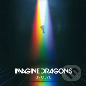 Imagine Dragons: Evolve Deluxe - Imagine Dragons