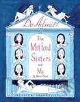Do Admit (The Mitford Sisters and Me) - Mimi Pond