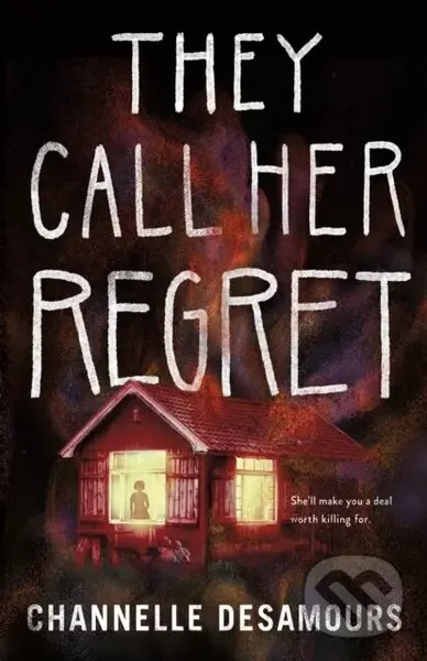 They Call Her Regret - Channelle Desamours