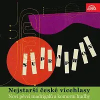 Pražští madrigalisté – Nejstarší české vícehlasy