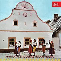 Různí interpreti – Antologie jihočeské lidové hudby