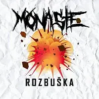 Monaste – Rozbuška