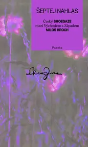 Šeptej nahlas - Jaroslav Hroch