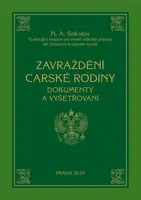 Zavraždění carské rodiny - Nikolaj Alexejevič Sokolov
