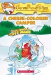 A Cheese-colored camper - Geronimo Stilton
