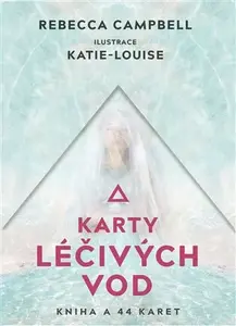 Karty léčivých vod - Rebecca Campbell, Katie-Louise