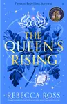 The Queen's Rising - Rebecca Ross