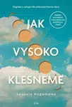 Jak vysoko klesneme - Nagamatsu Sequoia - e-kniha
