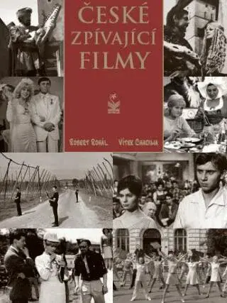 České zpívající filmy - Robert Rohál, Vítek Chadima - e-kniha