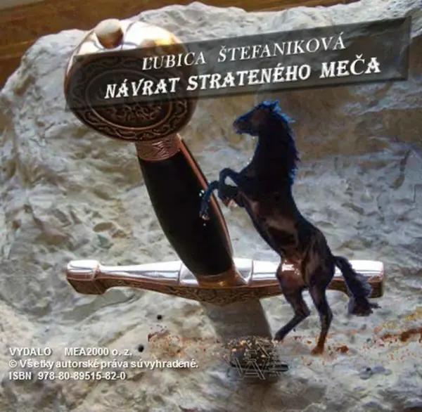 Návrat strateného meča - Ľubica Štefaniková