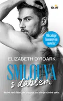 Hrátky s ďáblem 1: Smlouva s ďáblem - Elizabeth O'Roark - e-kniha