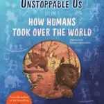 Unstoppable Us, Volume 1 - Yuval Noah Harari