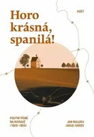 Horo krásná, spanilá! - Jakub Ivánek, Jan Malura