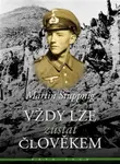 Vždy lze zůstat člověkem - Martin Stuppnig