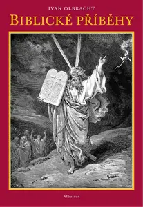 Biblické příběhy - Ivan Olbracht, Rudolf Havel