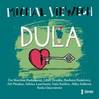 Dula - Michal Viewegh - audiokniha