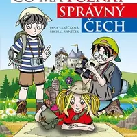 Co má poznat správný Čech - Michal Vaněček, Václav Ráž, Jana Vaněčková