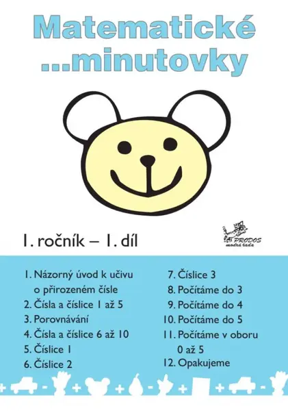 Matematické minutovky pro 1. ročník / 1. díl - Hana Mikulenková, kolektiv autorů