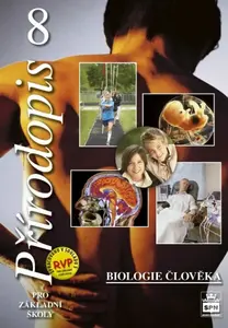 Přírodopis pro základní školy 8 – Biologie člověka, učebnice - Martinec Zdeněk, Vladimír Černík, Vladimíra Vodová