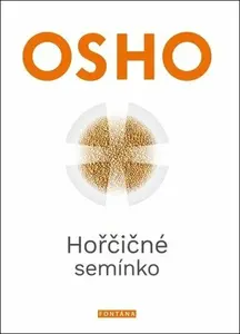 Hořčičné semínko - Osho Rajneesh