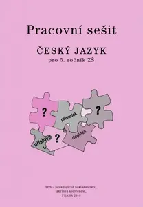 Český jazyk pro 5. r. ZŠ, pracovní sešit - Eva Hošnová