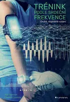 Trénink podle srdeční frekvence - Benson Roy, Connolly Declan